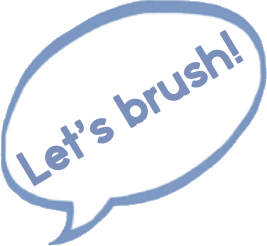 Let's brush!